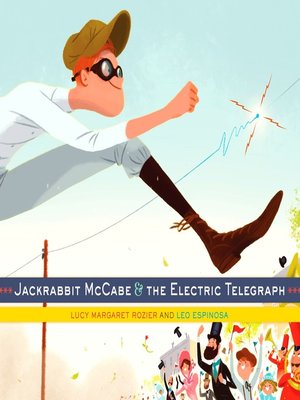 cover image of Jackrabbit McCabe and the Electric Telegraph
